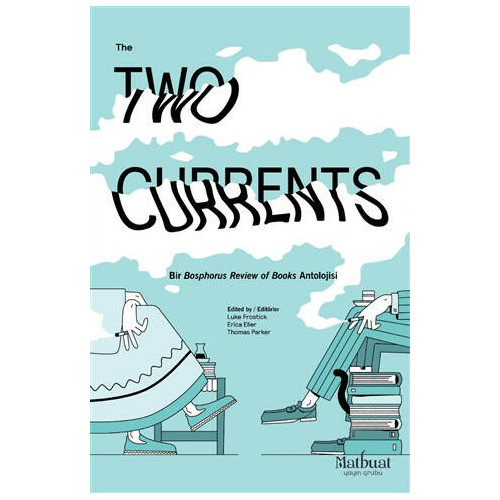 The Two Currents - Kolektif