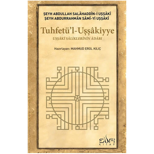 Tuhfetü'l Uşşakiyye - Şeyh Abdullah Salahaddin-i Uşşaki