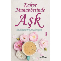 Kahve Muhabbetinde Aşk - Akif Bayrak