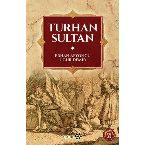 Turhan Sultan Uğur Demir