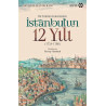 Bir Katibin Kaleminden İstanbul'un 12 Yılı - Seyyid Hasan Muradi