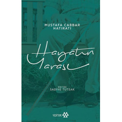 Hayatın Yarası - Mustafa Cabbar
