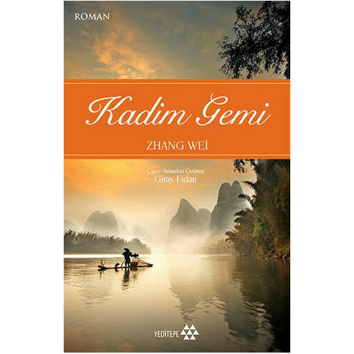 Kadim Gemi - Zhang Wei