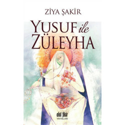 Yusuf ile Züleyha - Ziya Şakir