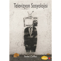 Televizyon Sosyolojisi Sedat Cereci