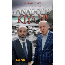 Anadolu Kıyamı Ahmet Ay