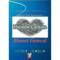 Hayatım Çaykara - Ahmet Gencal