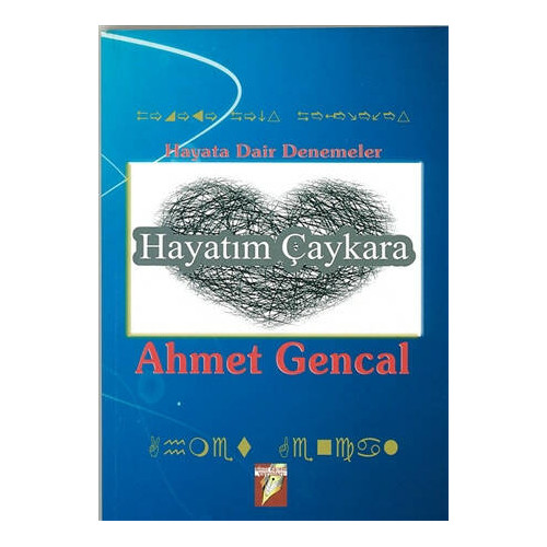 Hayatım Çaykara - Ahmet Gencal