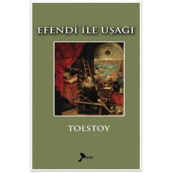Efendi İle Uşağı - Lev Nikolayeviç Tolstoy