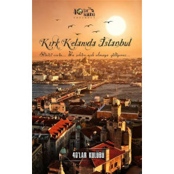 Kırk Kelamda İstanbul - Kolektif