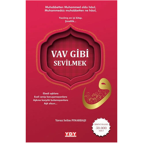Vav Gibi Sevilmek - Yavuz Selim Pınarbaşı