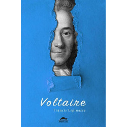 Voltaire'nin Hayatı (Özel Ayracıyla) - Francis Espinasse