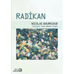 Radikan - Nicolas Bourriaud