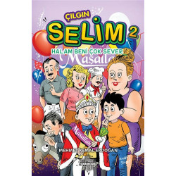 Çılgın Selim 2-Halam Beni...