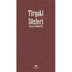 Tiryaki Sözler - Cenap Şahabettin