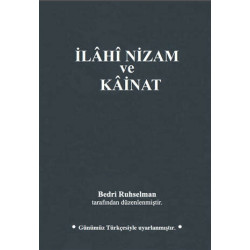 İlahi Nizam ve Kainat - Günümüz Türkçesiyle Dr.Bedri Ruhselman