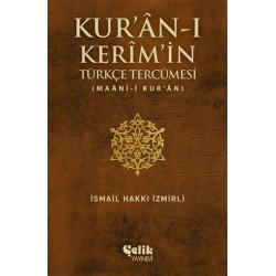 Kur'an-ı Kerim'in Türkçe Tercümesi     - İsmail Hakkı İzmirli