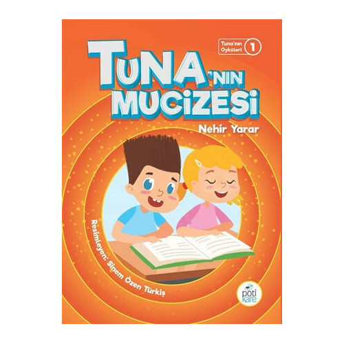 Tuna'nın Mucizesi-Tuna'nın Öyküleri 1 Nehir Yarar