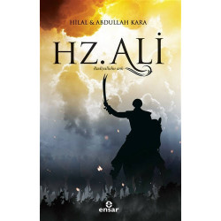 Hz. Ali (r.a) - Abdullah Kara