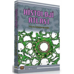Histoloji Atlası - Mukaddes Eşrefoğlu