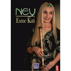 Ney - Esme Kati