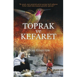 Toprak ve Kefaret - Pınar Fidan Işık
