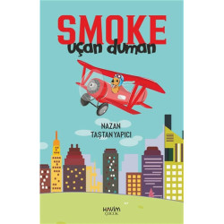 Smoke-Uçan Duman Nazan...