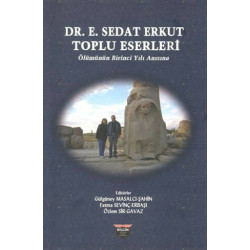Dr. E. Sedat Erkut Toplu Eserleri - Gülgüney Masalcı Şahin