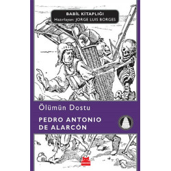 Ölümün Dostu - Pedro Antonio de Alarcon