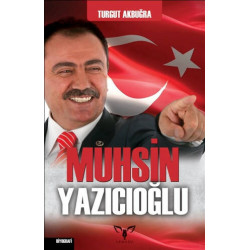 Muhsin Yazıcıoğlu Turgut Akbuğra
