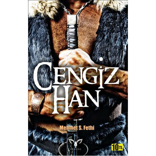 Cengiz Han - Mehmet S. Fethi