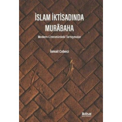 İslam İktisadında Murabaha - İsmail Cebeci