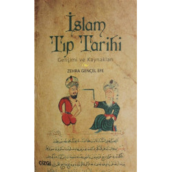 İslam Tıp Tarihi - Zehra Gençel Efe