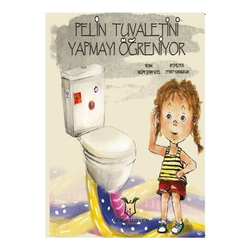 Pelin Tuvaletini Yapmayı Öğreniyor Halime Şenay Güzel