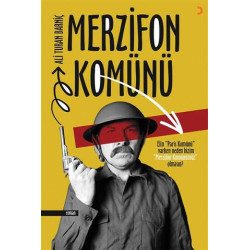 Merzifon Komünü - Ali Turan Barniç