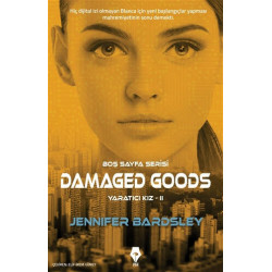 Damaged Goods-Yaratıcı Kız 2 Jennifer Bardsley