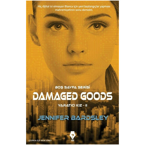 Damaged Goods - Yaratıcı Kız 2 - Jennifer Bardsley