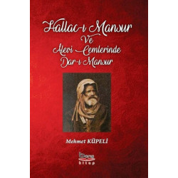 Hallac-ı Mansur ve Alevi Cemlerinde Dar-ı Mansur Mehmet Küpeli