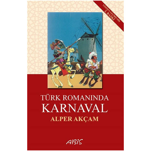 Türk Romanında Karnaval A. Alper Akçam