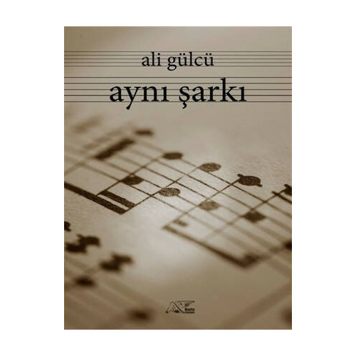 Aynı Şarkı - Ali Gülcü