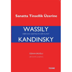 Wassily Kandinsky-Sanatta Tinsellik Üzerine Özkan Eroğlu