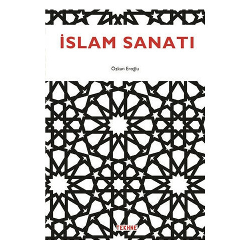 İslam Sanatı - Özkan Eroğlu