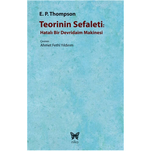Teorinin Sefaleti E. P. Thompson