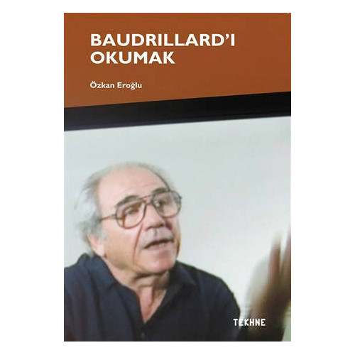 Baudrillard’ı Okumak - Özkan Eroğlu