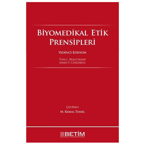 Biyomedikal Etik Prensipleri     - Tom L. Beauchamp