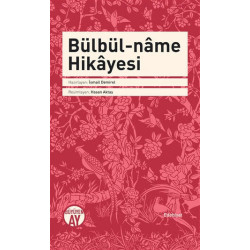 Bülbül-Name Hikayesi - İsmail Demirel
