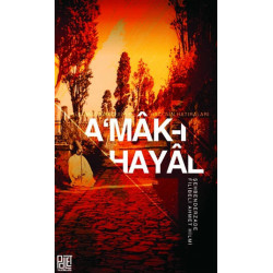 A'mak-ı Hayal - Şehbenderzade Filibeli Ahmed Hilmi