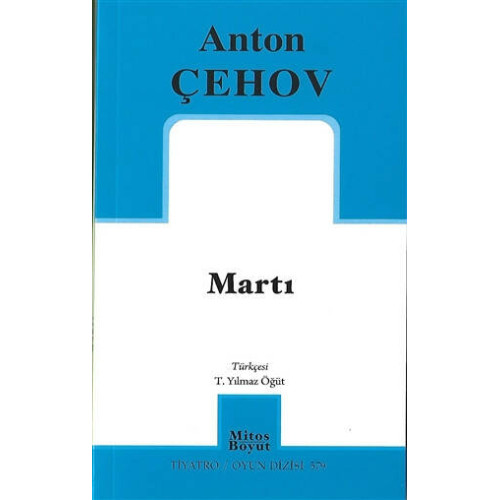 Martı - Anton Pavloviç Çehov