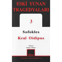 Kral Oidipus: Eski Yunan Tragedyaları - 3 - Sofokles
