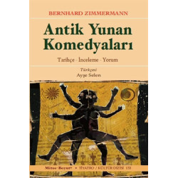 Antik Yunan Komedyaları - Bernhard Zimmermann